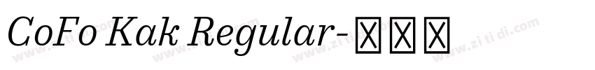 CoFo Kak Regular字体转换 CoFo Kak Regular字体转换